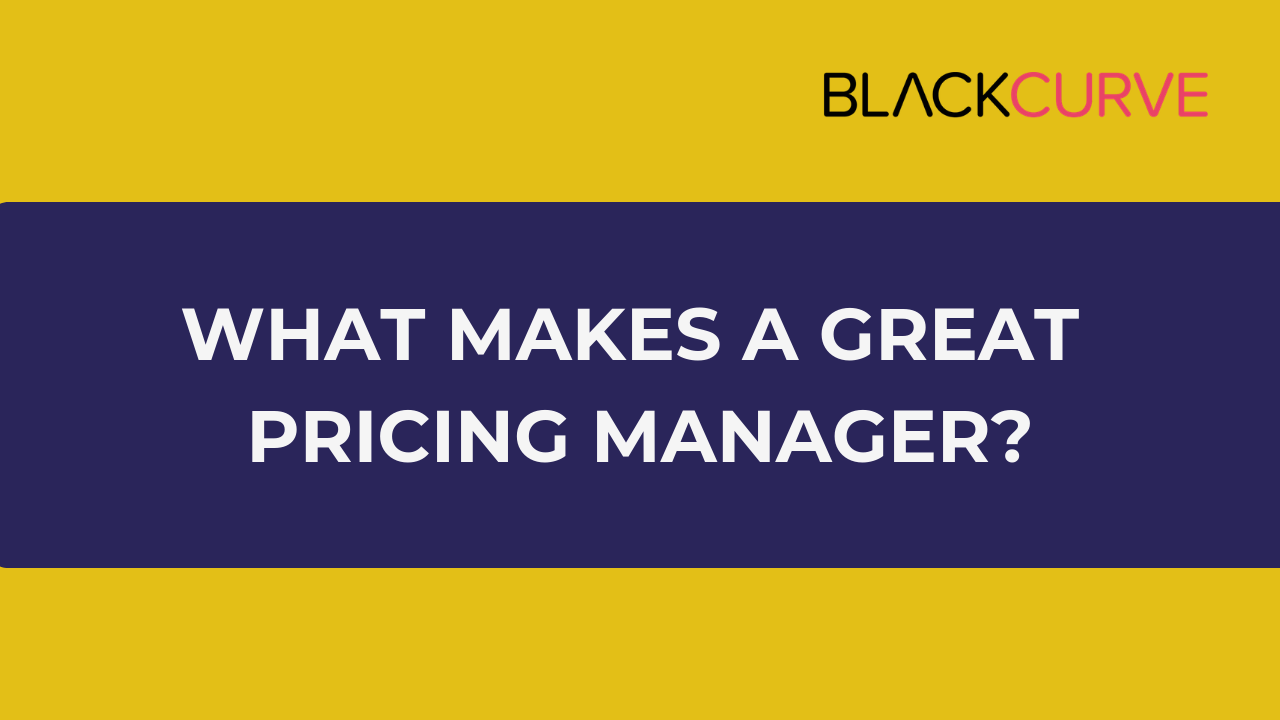 what makes a great pricing manager-1